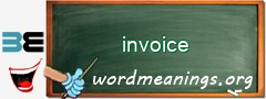 WordMeaning blackboard for invoice